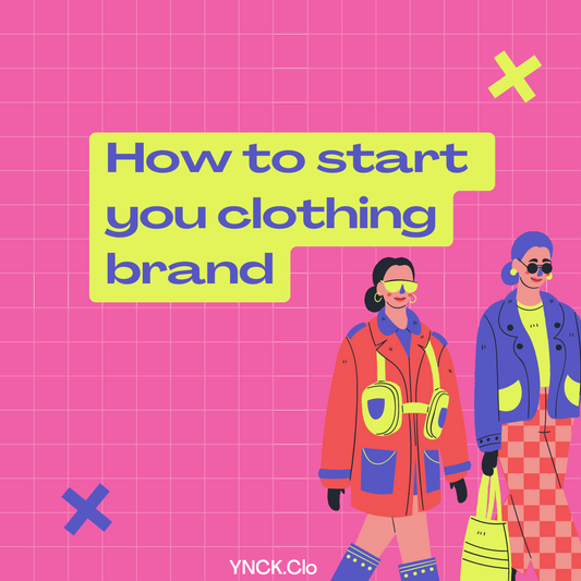 A Step-by-Step Guide in Starting a Clothing Brand